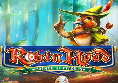 Игровой автомат Robin Hood Prince of Tweets  играть бесплатно